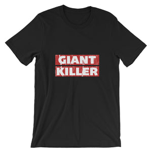 Giant Killer Short-Sleeve Unisex T-Shirt - righteous-and-dope